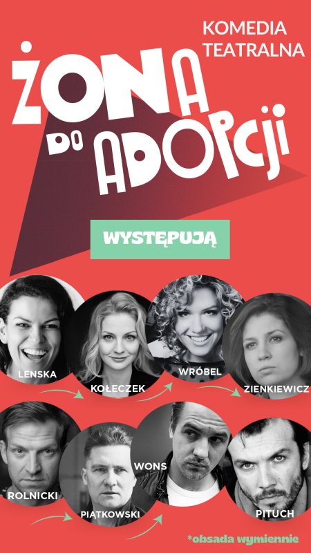 Żona do adopcji - spektakl