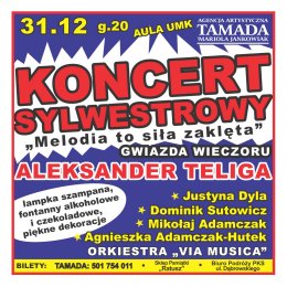 Koncert Sylwestrowy - Melodia to siła zaklęta - koncert