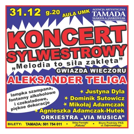 Koncert Sylwestrowy - Melodia to siła zaklęta - koncert