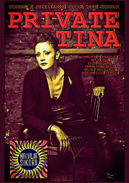 PRIVATE TINA | NATALIA SIKORA – spektakl muzyczny - spektakl