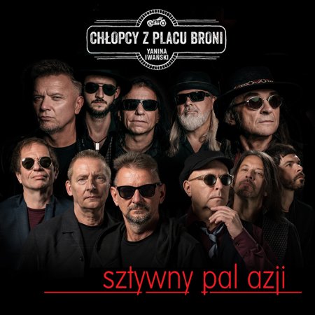 Sztywny Pal Azji & Chłopcy z Placu Broni - koncert