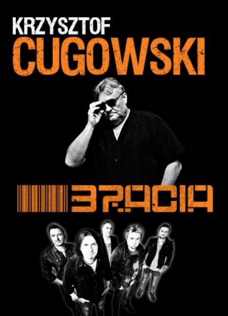 Krzysztof Cugowski i Bracia - koncert