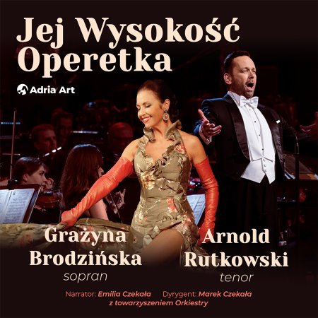 Jej Wysokość Operetka - koncert