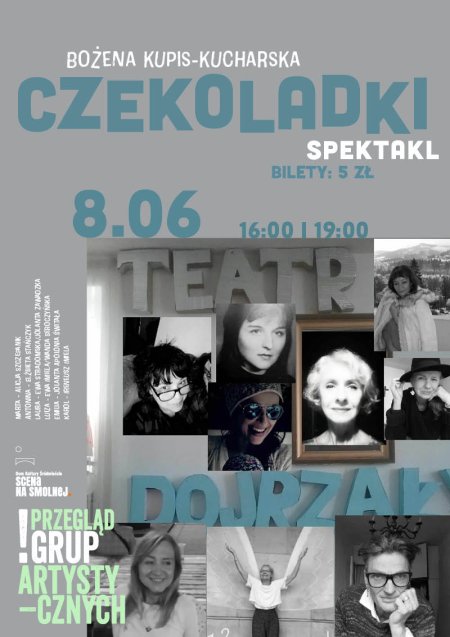 Teatr Dojrzały &quot;Czekoladki&quot; spektakl - spektakl