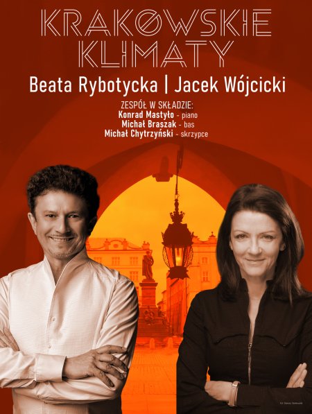 Krakowskie Klimaty BEATA RYBOTYCKA I JACEK WÓJCICKI - koncert