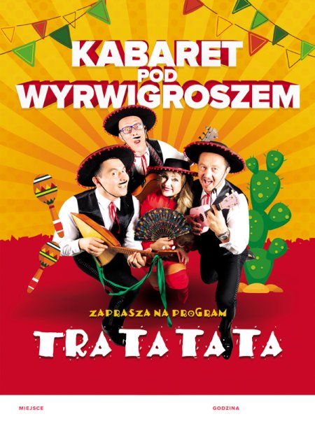 Kabaret Pod Wyrwigroszem - Tra Ta Ta Ta - kabaret