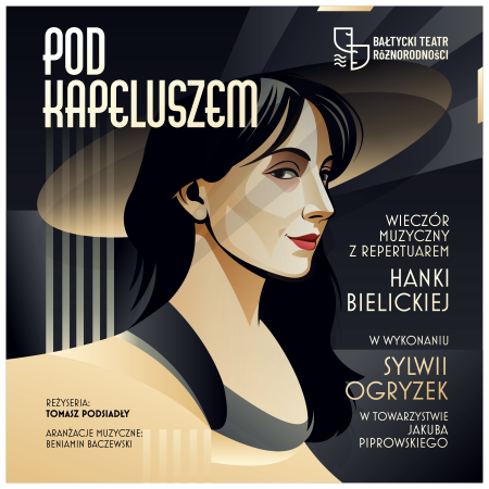 Pod kapeluszem - Bałtycki Teatr Różnorodności - spektakl