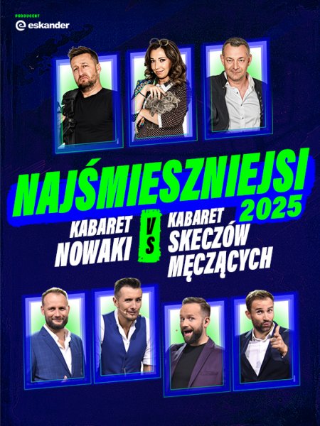 Najśmieszniejsi 2025 - kabaret