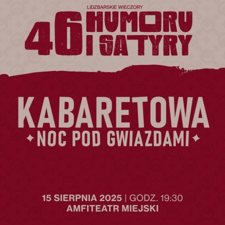Kabaretowa Noc pod gwiazdami - kabaret