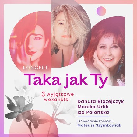Koncert TAKA JAK TY - koncert