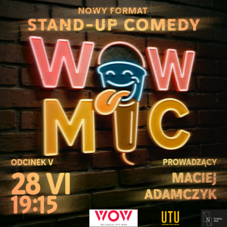 WOW-MIC Odcinek 5 - stand-up