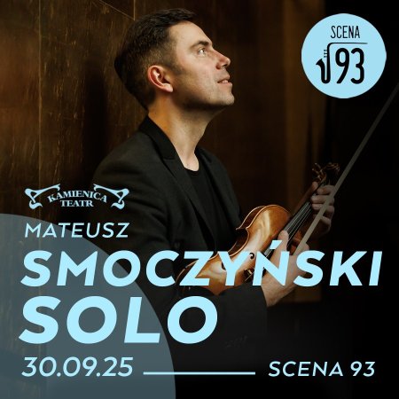 Mateusz Smoczyński Solo - koncert