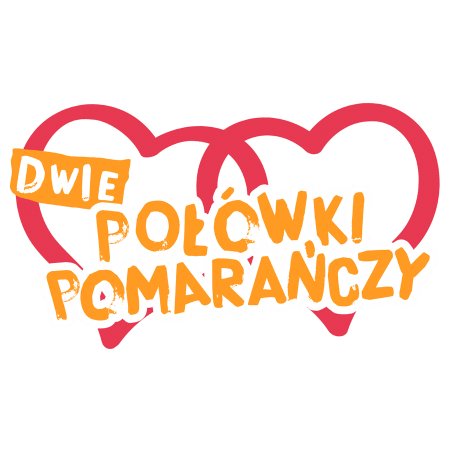 Dwie połówki pomarańczy - spektakl