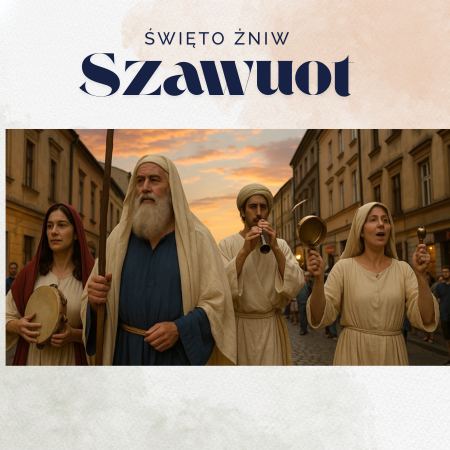 Szawuot, czyli Święto Żniw - kabaret