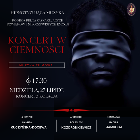 Koncert w Ciemności: Muzyka filmowa  - koncert