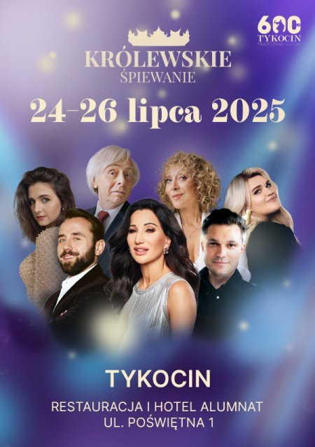 Królewskie Śpiewanie Tykocin 2025 - koncert
