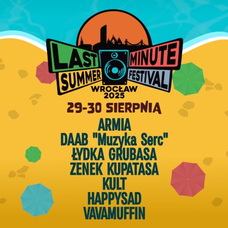 Last Minute Summer Festival 2025 - festiwal