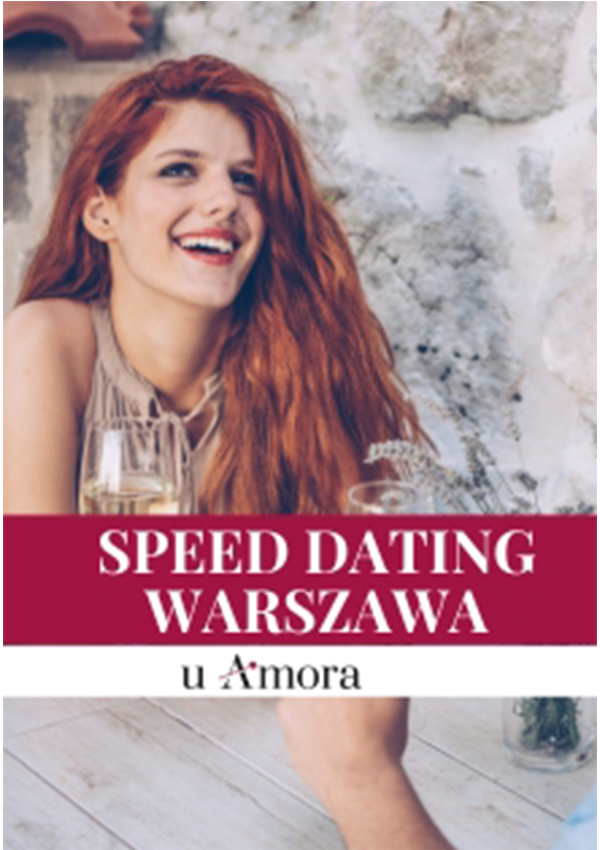 Speed Dating u Amora Warszawa