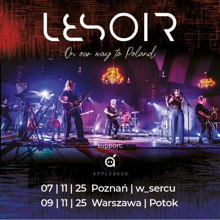 Lesoir - Trasa ON OUR WAY TO POLAND + Appleseed - koncert