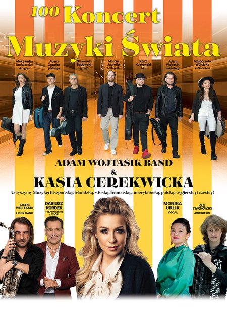 Koncert Muzyki Świata Adam Wojtasik Band &amp; Kasia Cerekwicka - koncert