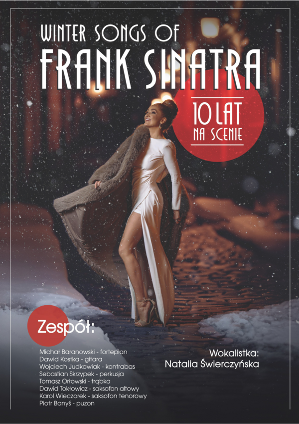 Winter Songs of Frank Sinatra - 10 lat na scenie Poznań
