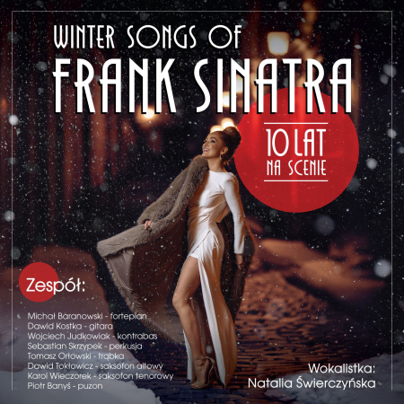 Winter Songs of Frank Sinatra - 10 lat na scenie - koncert
