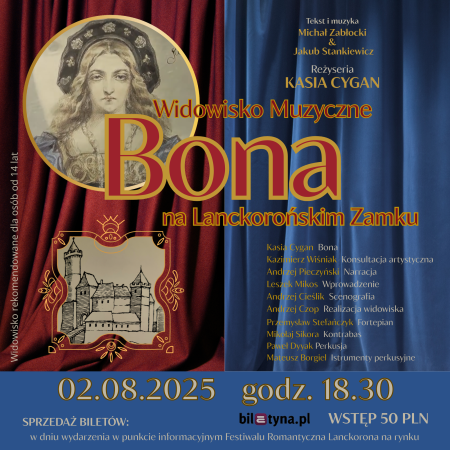 Bona na Lanckorońskim Zamku - spektakl