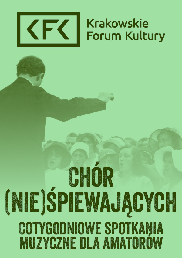 Chór (nie)śpiewających | 1 spotkanie Kraków