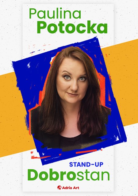 Paulina Potocka - Dobrostan - stand-up
