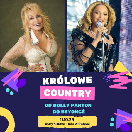 Królowe Country - od Dolly Parton do Beyoncé - koncert