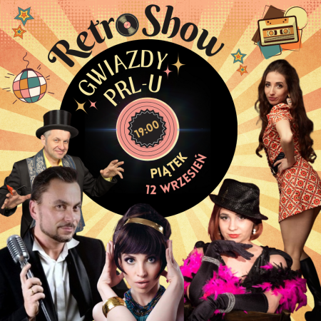 Retro Show: Gwiazdy PRL-u - koncert