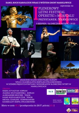 Plenerowy Letni Festiwal Operetki i Musicalu Przystanek: Marklowice - koncert