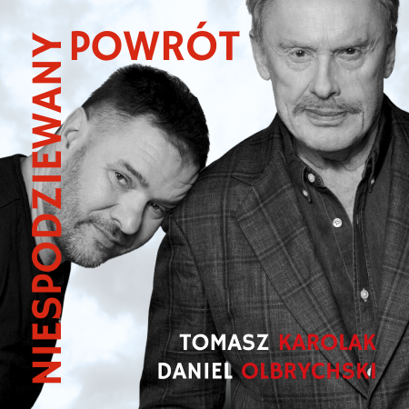 NIESPODZIEWANY POWRÓT - Tomasz Karolak i Daniel Olbrychski - spektakl