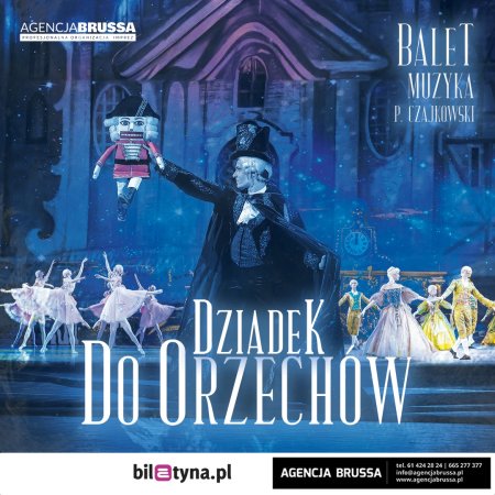 „Dziadek do Orzechów” - Klasyka Baletu - balet