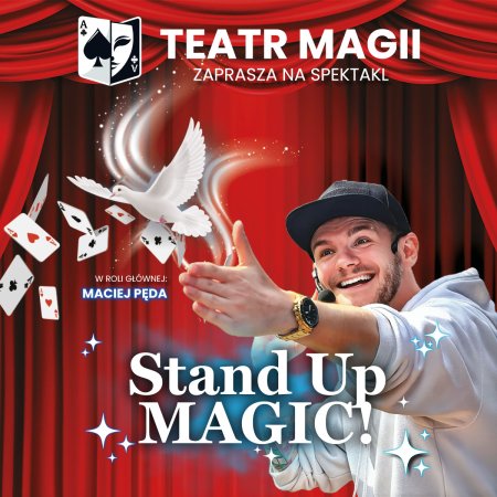 Teatr Magii: Stand-up Magic - spektakl
