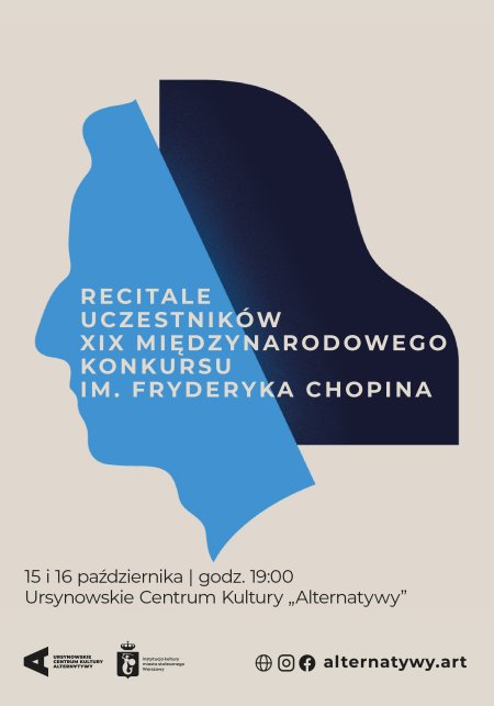 Recitale uczestników XIX Międzynarodowego Konkursu im. Fryderyka Chopina - koncert