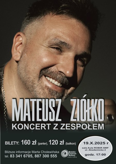 Mateusz Ziółko Biała Podlaska - koncert