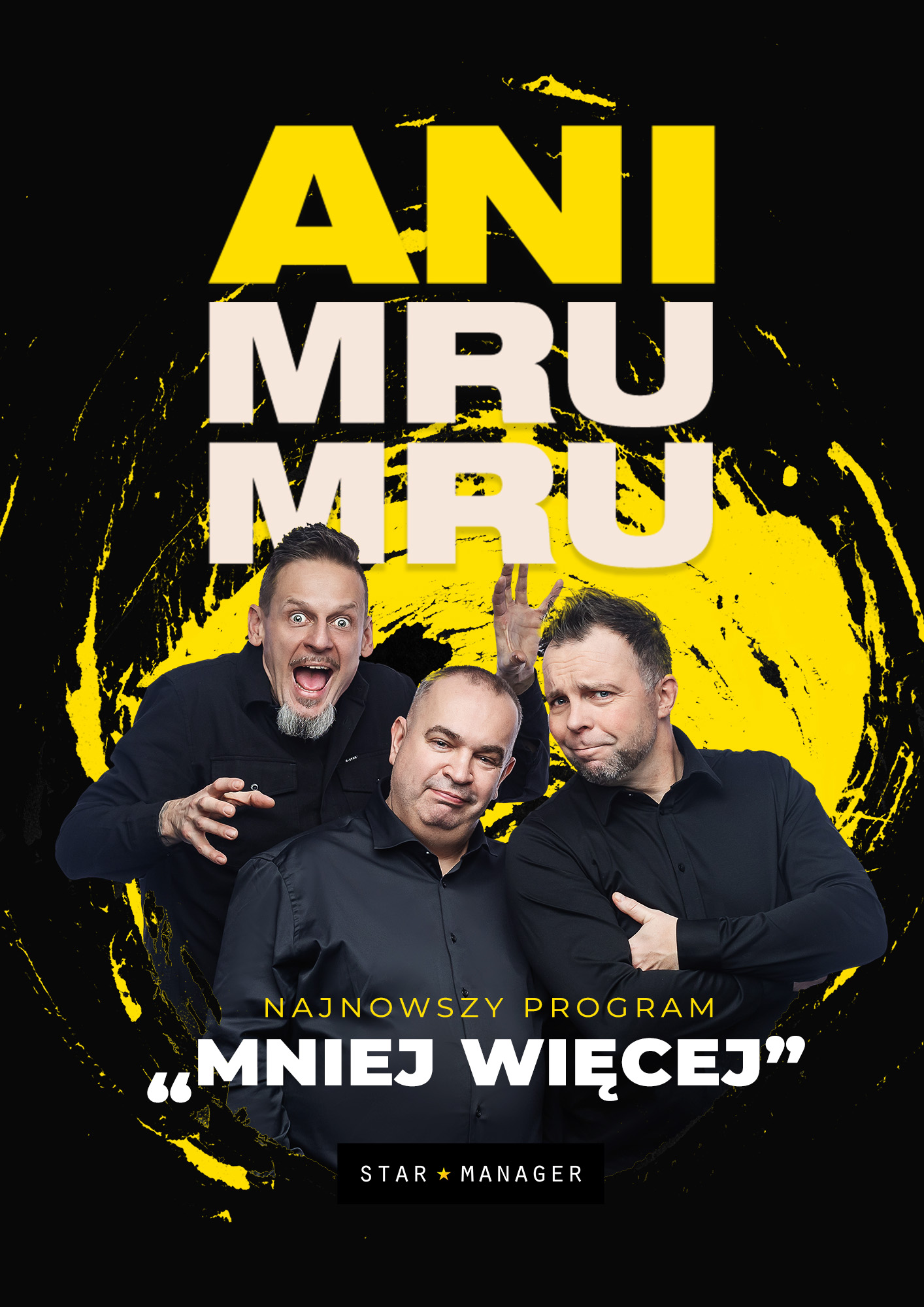 Kabaret Ani Mru Mru: najnowszy program - Mniej więcej Kalisz