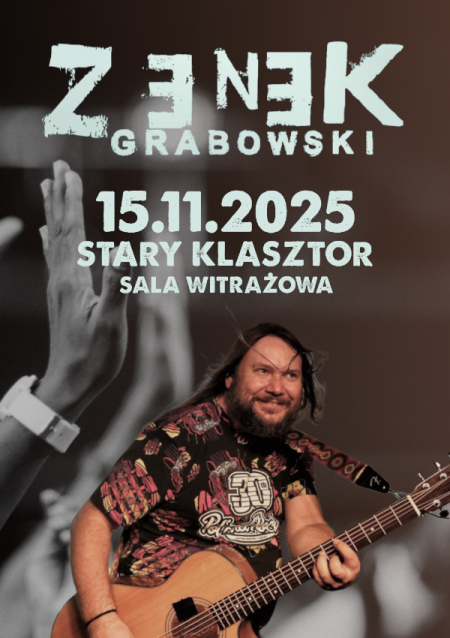Zenek Grabowski - Jeszcze raz to samo - koncert
