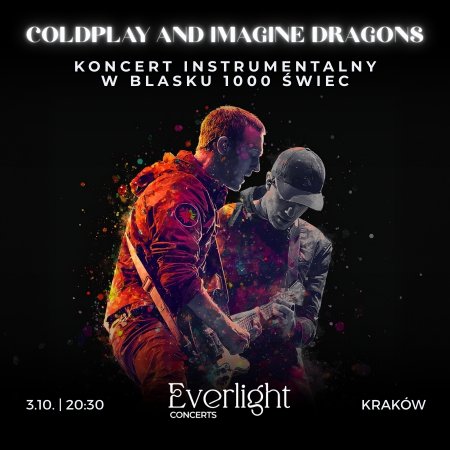 Everlight Concerts: Koncert przy świecach: Coldplay &amp; Imagine Dragons - koncert