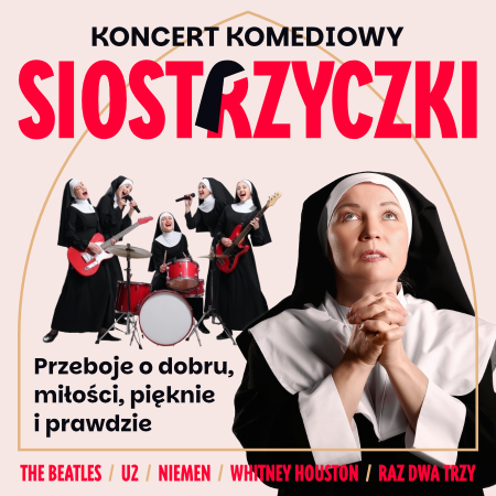SIOSTRZYCZKI - koncert komediowy - koncert