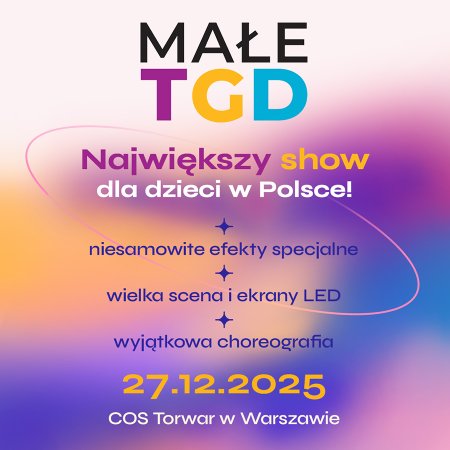 Małe TGD - Wszystkiego najlepszego! - koncert