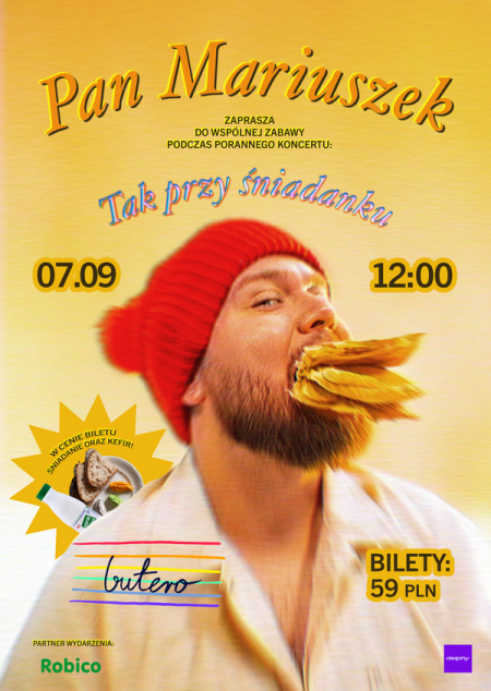 Pan Mariuszek - Tak przy śniadanku - koncert