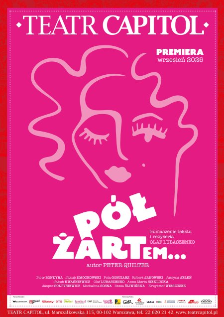 Pół żartem... - Teatr Capitol - spektakl
