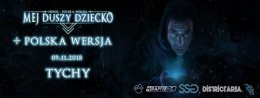 Hinol + Polska Wersja + support: Mej Duszy Dziecko - koncert