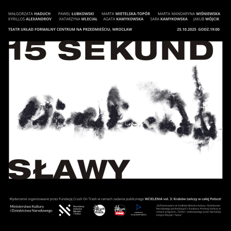 15 sekund sławy - spektakl