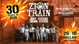 ZION TRAIN & JOINT VENTURE SOUND SYSTEM: 30 Years In Dub - koncert