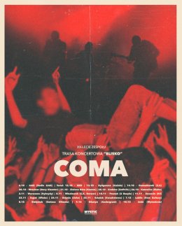 COMA - Blisko - koncert