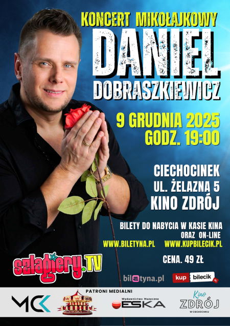 Daniel Dobraszkiewicz - koncert &quot;MARZENIA&quot; - koncert