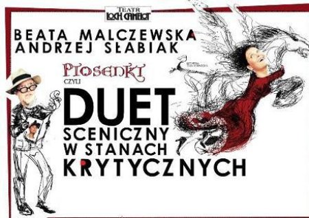 Duet Sceniczny w Stanach Krytycznych - spektakl